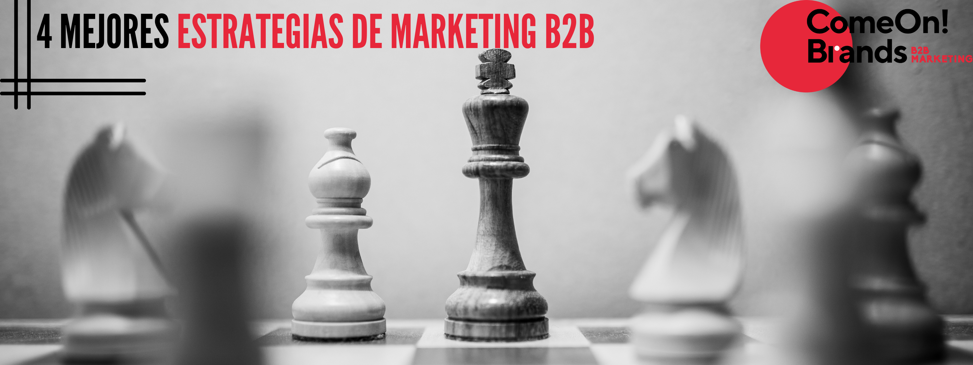 4 mejores estrategias de marketing b2b